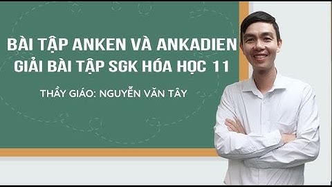 Giải bài sách hóa lớp 11 bài ankadien năm 2024