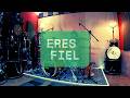 ERES FIEL #drumcover #coalozamorano