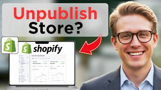 How To Unpublish Shopify Store (Full Guide 2026)