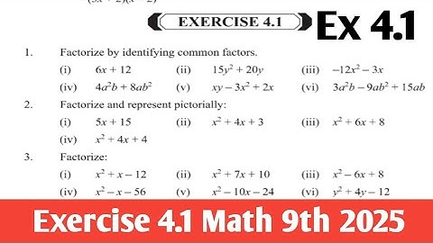 9th Math Exercise  4.1 new Book  PCTB SNC 2025 | 9th Math ptbb 2025 unit 4 Factorization