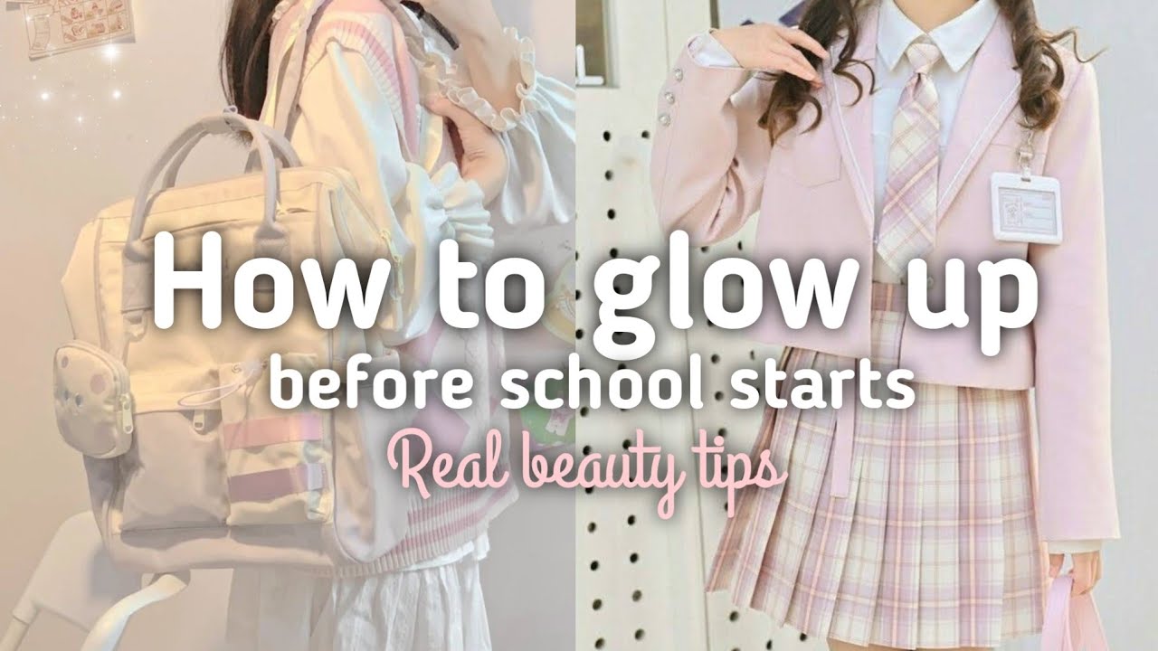 How to GLOW UP Before School Starts - YouTube