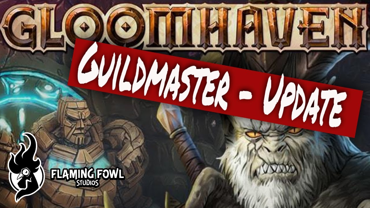 Gloomhaven Steam - Guildmaster Update Introduction
