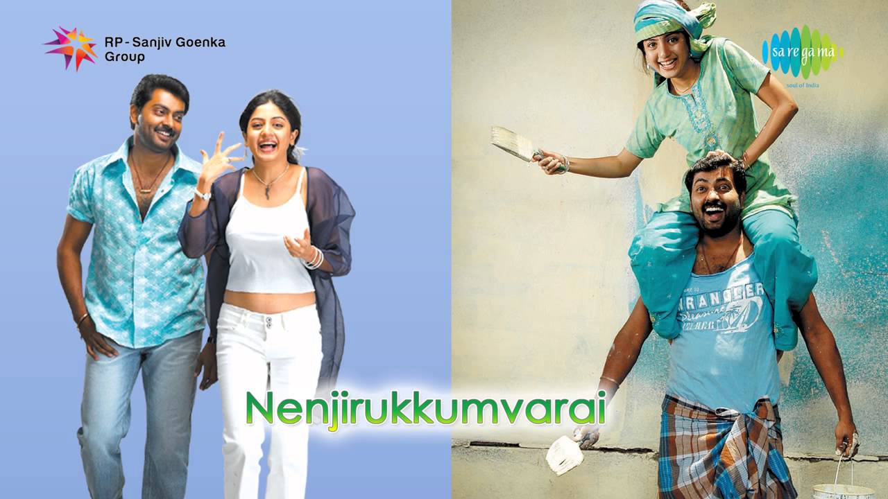 Nenjirukkum Varai Tamil Movie