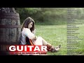 Top 40 Guitar Covers Of Popular Songs 2021 - Best Instrumental Relax Music for Work, Study