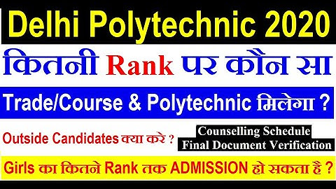 Delhi Polytechnic 2021 | CET DELHI 2021 | Kitni rank pe kaun sa college milega | Choice filling |CET
