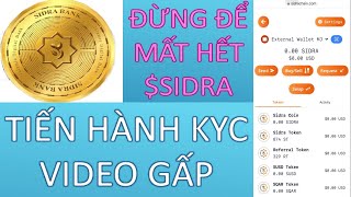 HƯỚNG DẪN KYC VIDEO ĐỂ P2P GIAO DỊCH SIDRA COIN CỦA DỰ ÁN KHỦNG SIDRA BANK Ả RẬP |#crypto #channel