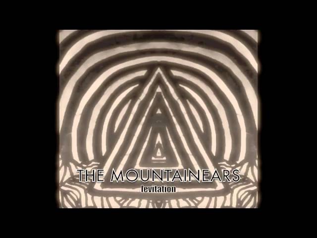 The Mountainears - Levitation (demo) adlı videoyu YouTube'da izle The Mountainears - Levitation (demo) adlı videoyu YouTube'da izle