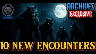 10 Dogman Encounters That Have Never Been Heard