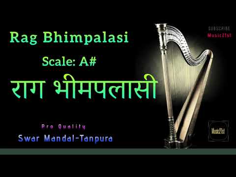 A     Bhimpalasi SWAR MANDAL TANPURA VOCAL  INST RIYAZMEDITATION RELAXING