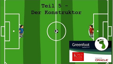 05 Der Konstruktor