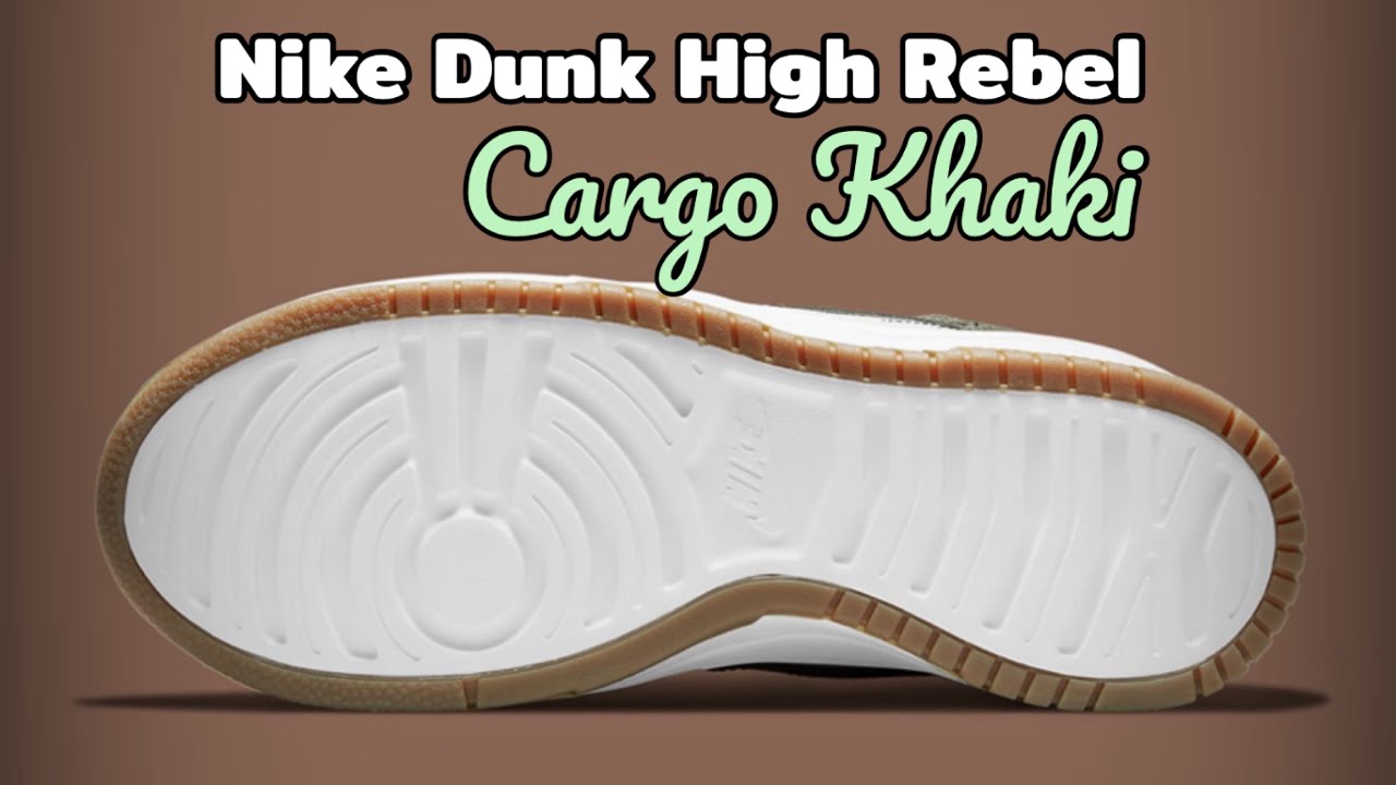 CARGO KHAKI Nike Dunk High Rebel