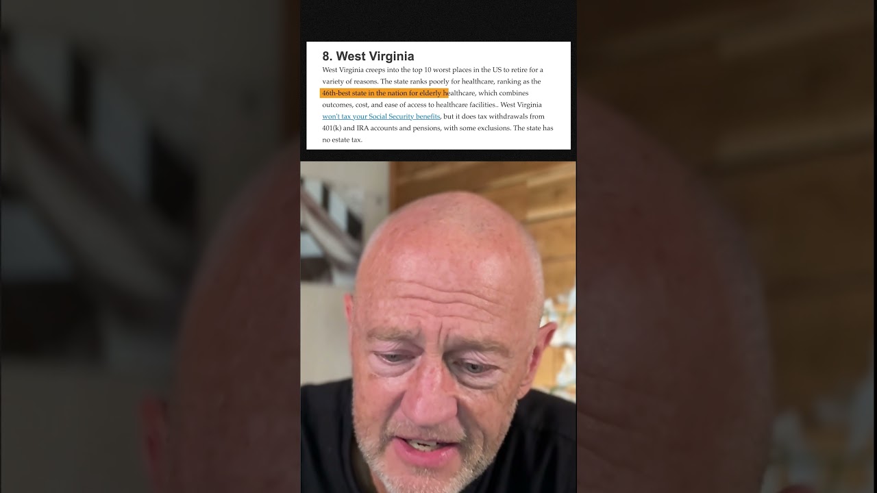 Why It Sucks To Retire In West Virginia