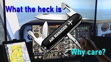 What the heck is Air Manager and why care?