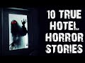 10 True Disturbing &amp; Terrifying Hotel Scary Stories | Horror Stories To Fall Asleep To