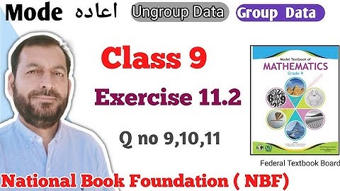 Class 9 exercise 11.2  NBF Maths Ex 11.2 national book foundation maths | Find Mode