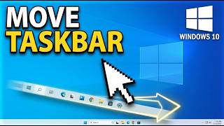 How To Move Taskbar In Windows 10