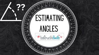 Estimating Angles - 4.MD.6 Net Worth