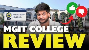 Mahatma Gandhi Institute of Technology College Review | MGIT | cut off | MGIT college of engineering