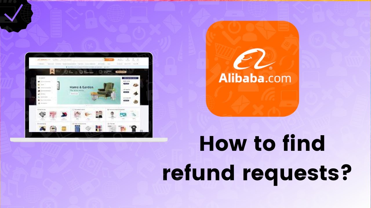 How to find the refund requests on Alibaba? YouTube