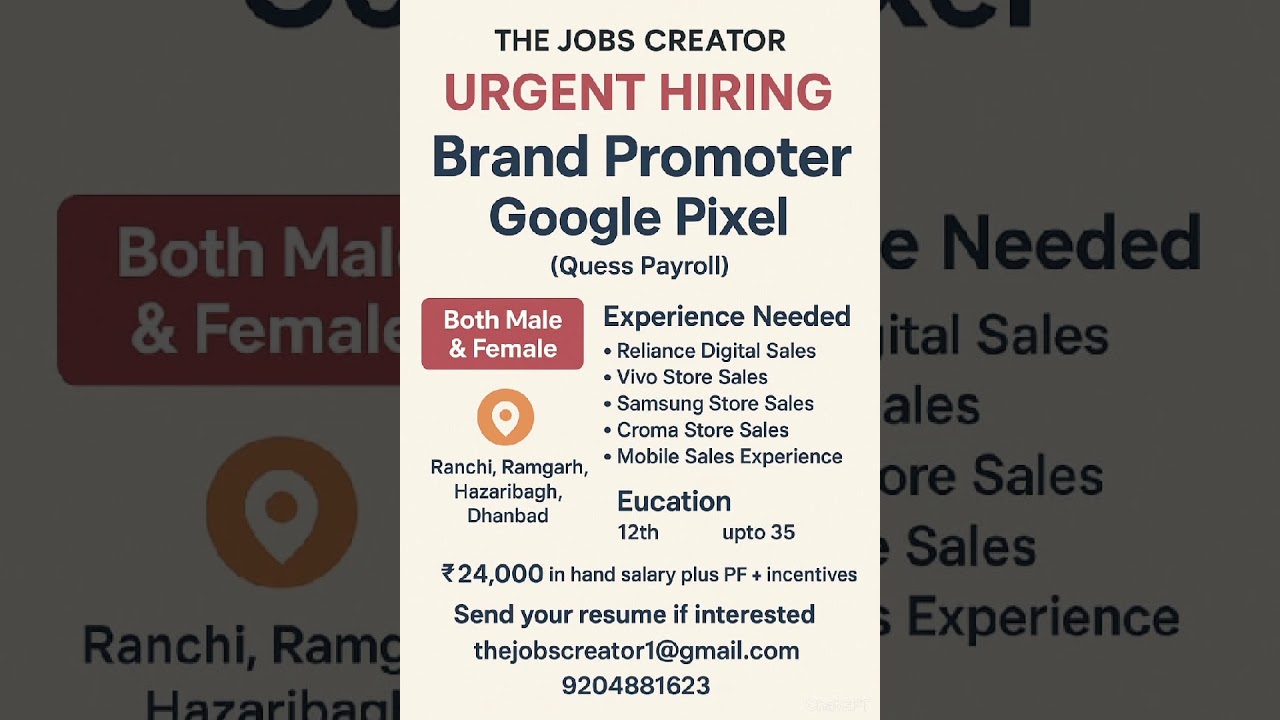 Brand Promoter Job! Google Pixel! Sales Executive Job! Job Salary 24000! 