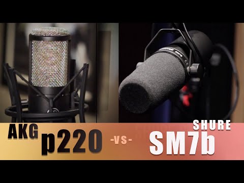 Shure SM7b vs AKG p220 | Voiceover and Podcast Microphone Comparison