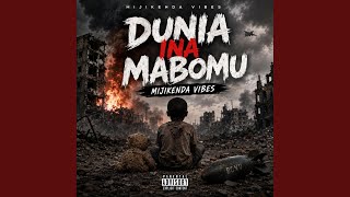Dunia ina mabomu