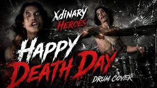 Xdinary Heroes - Happy Death Day Cover