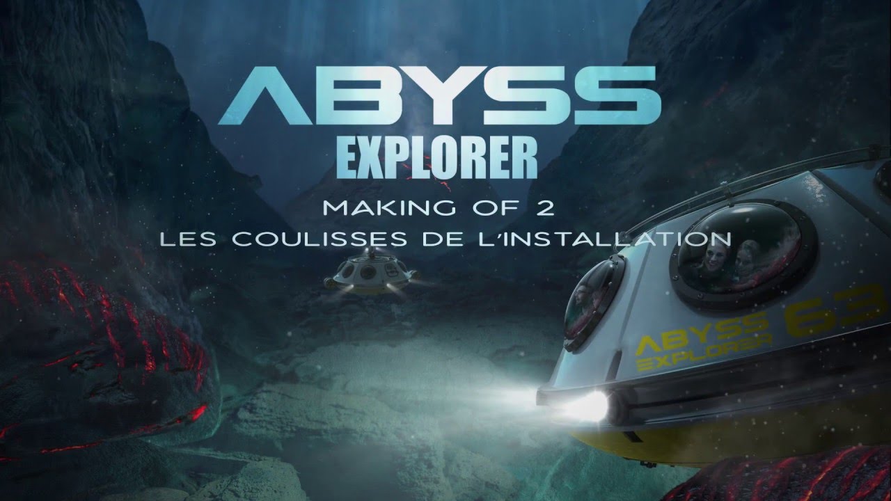 Making of N°2 de l'attraction Abyss Explorer - Vulcania