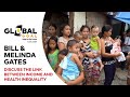 Bill and Melinda Gates Discuss Income and Health Inequality | Global Goal: Unite for Our Future