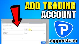 How To Add Trading Account In Pepperstone (2026) (Complete Guide)