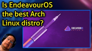 Is EndeavourOS the best Arch Linux distro?