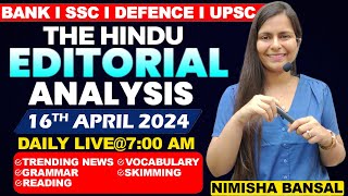 Editorial Analysis | 16th April ,2024 | Vocab, Grammar, Reading, Skimming | Nimisha Bansal