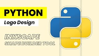 Python Logo Design with Grid System - INKSCAPE Shape Builder Tool Profile