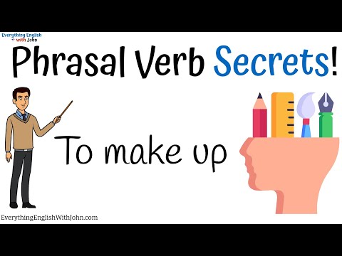 To Make Up: Learn Phrasal Verbs Through Stories, English Practice Time