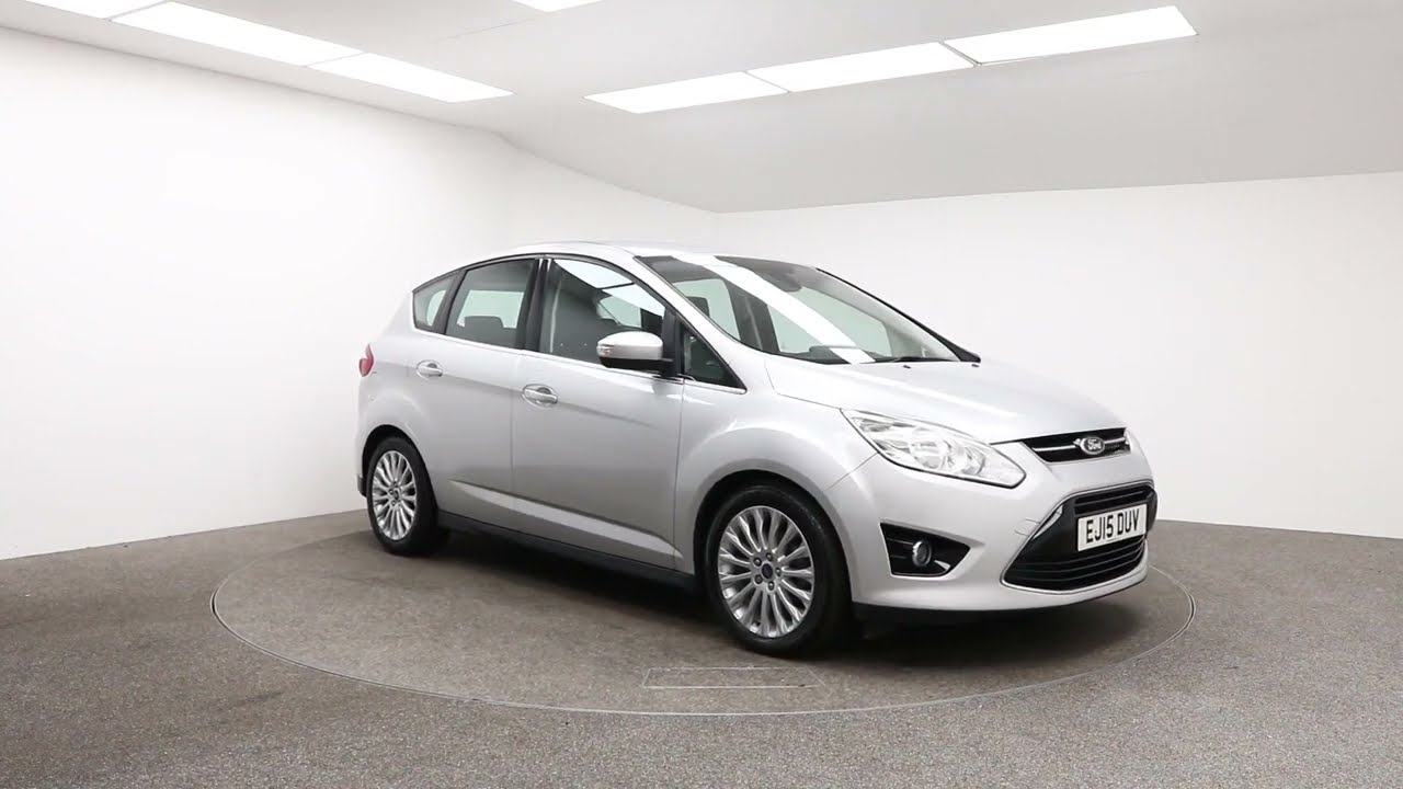 USED FORD CMAX 1.6 TITANIUM TDCI 5d 114 BHP 2015 YouTube