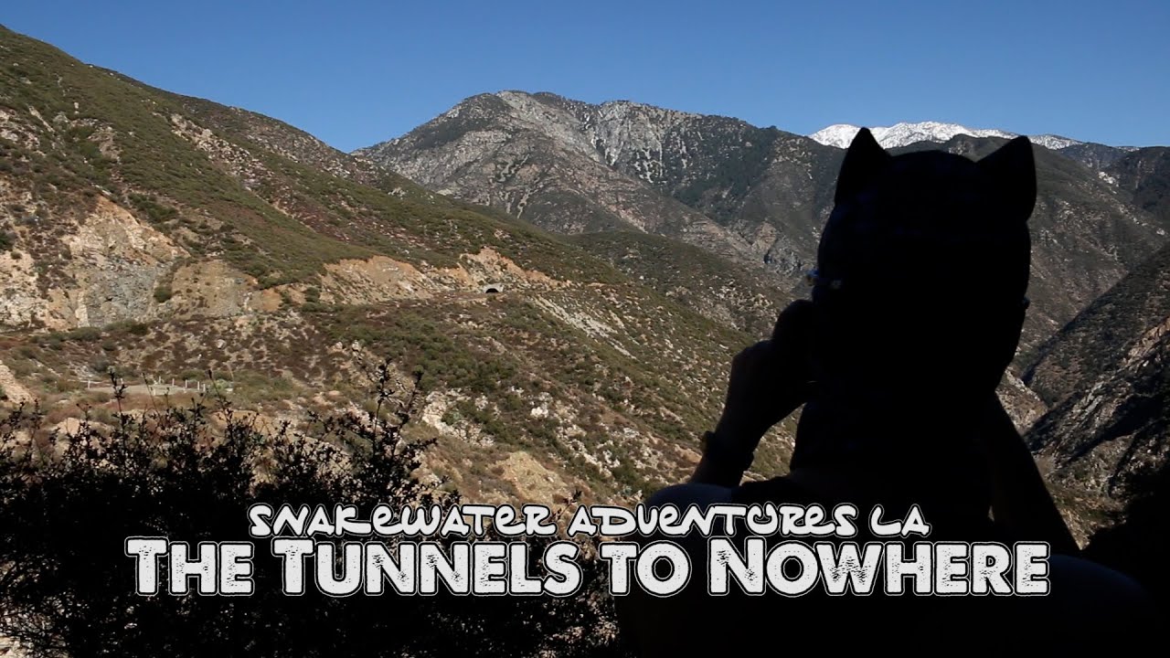 Snakewater Adventures LA: Tunnels to Nowhere
