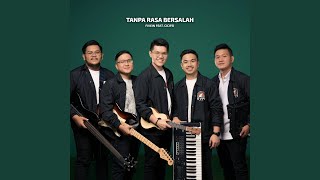 Tanpa Rasa Bersalah Tanpa Rasa Bersalah