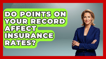 Do Points On Your Record Affect Insurance Rates? - Auto Coverage Explained