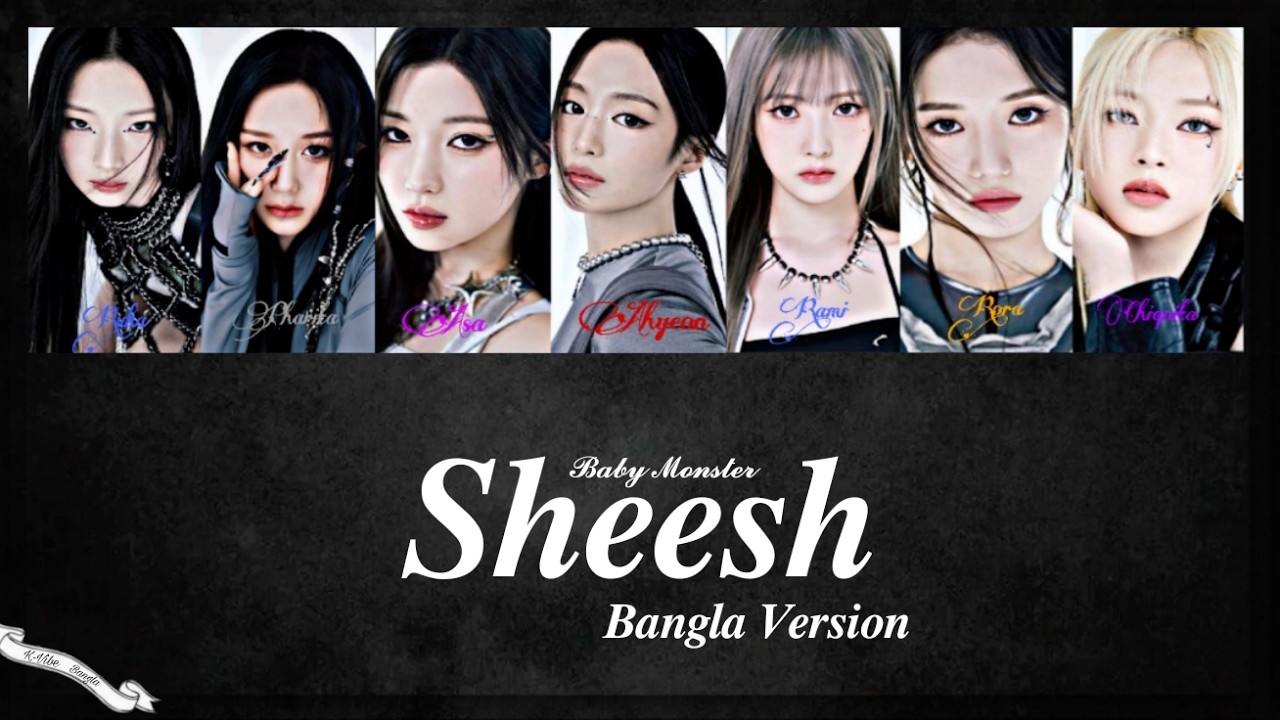 Baby Monster 'Sheesh' (Bangla Version)