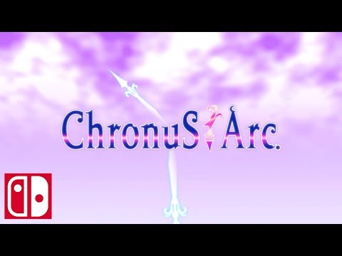 Chronus Arc Trailer || Nintendo Switch