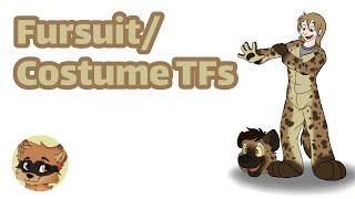Fursuit/Living Suit Transformation / Fursuit/Living Suit TF