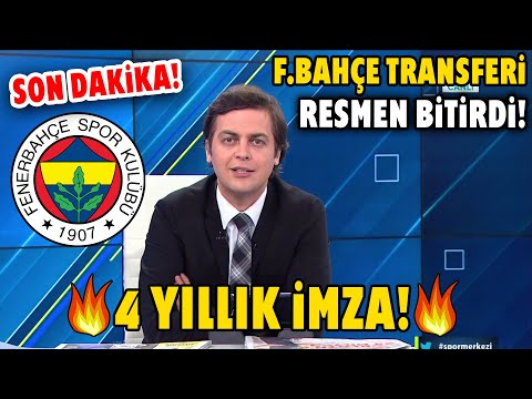 Fenerbahçe Transferi Resmen Bitirdi! 4 YILLIK İMZA! HAYIRLI OLSUN!
