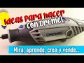 IDEAS 💡 para hacer con #Dremel | mira, aprende, crea y VENDE 💲 (portadas)