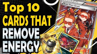 Top 10 Cards that Remove Energy Cards