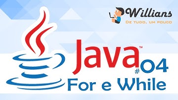 Java #04: while e for