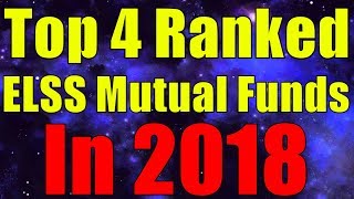 Top 4 Ranked ELSS Mutual Funds In 2018