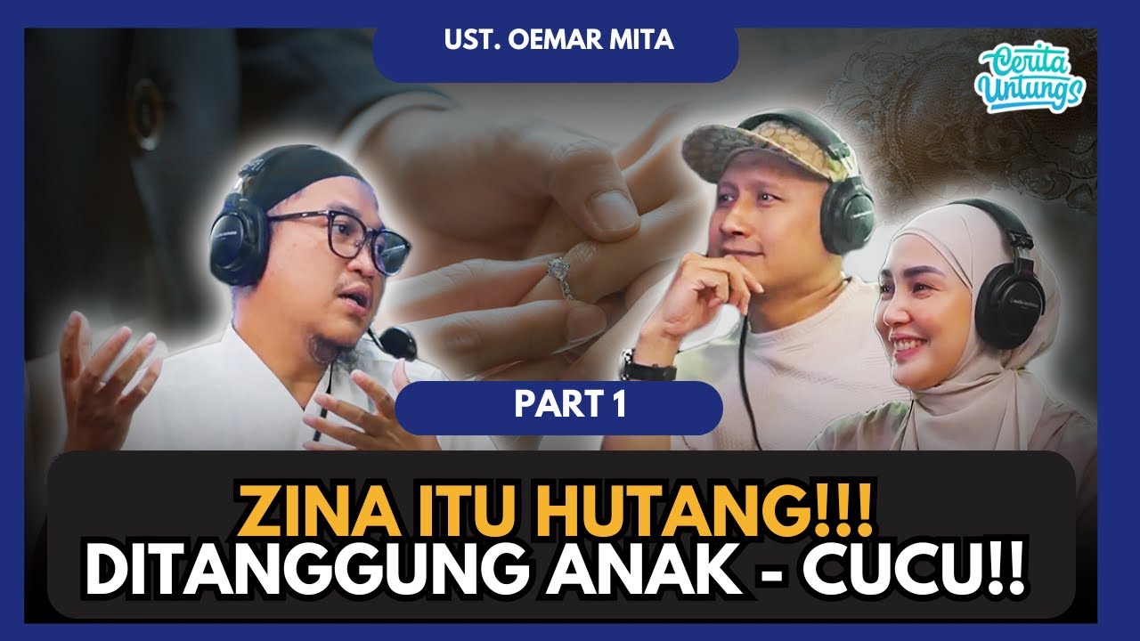 ZINA ITU HUTANG YANG DITEBUS ANAK KETURUNAN - UST. OEMAR MITA
