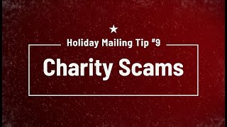 12 Holiday Mailing Tips #9: Charity Scams