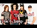 Tokio Hotel - Don't Jump (8D Audio) 🎧