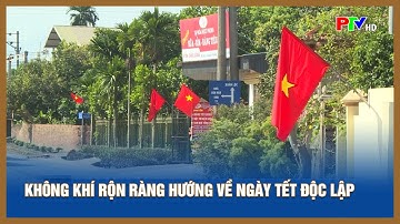 Không khí rộn ràng hướng về ngày Tết độc lập